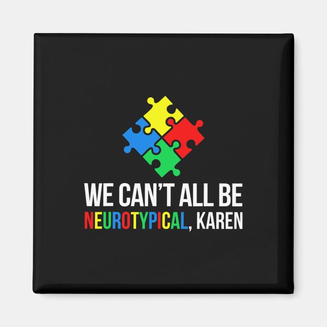 Imán No todos podemos ser neurotípicos (Frente)