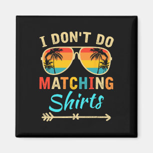 Imán No Uso Camisetas Combinadas Divertida Familia Comb