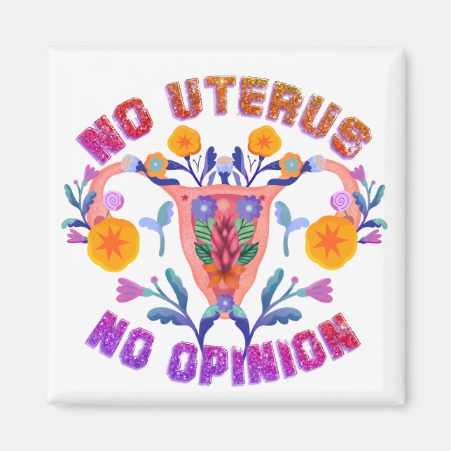 Imán no uterus ni opinión (Frente)