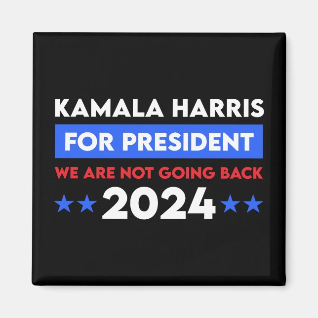 Imán No Vamos A Regresar Kamala Harris Por El President (Frente)