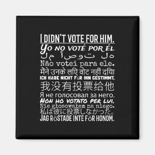 Imán No Voté Por Él - Camisa Contra Trump