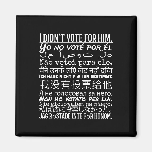 Imán No Voté Por Él - Camisa Contra Trump (Frente)