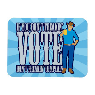 Imán No VOTEN No se quejen