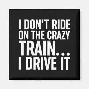 Imán No Voy En El Tren Loco... Lo Conduciré