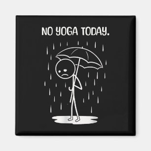 Imán No Yoga Hoy Figura de Palitos Divertida