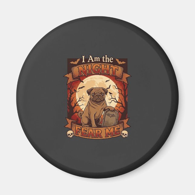 Imán Noche Am Me Teme Halloween Pug Luna Lápida (Frente)