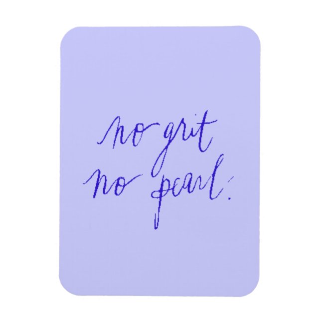 IMÁN NOI GRIT NO PEARL MOTIVATIONAL SAYINS EXPRESIONES (Vertical)