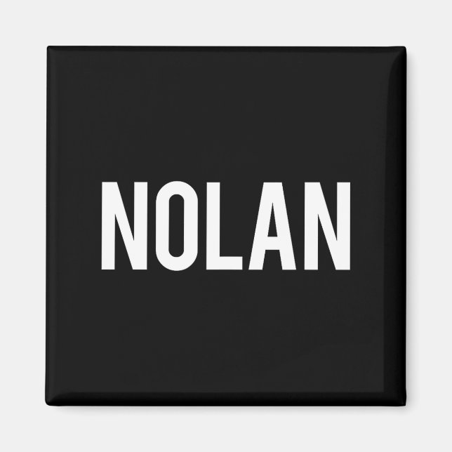 Imán Nolan - Cool New Funny Name Fan Gift Tee  (Frente)
