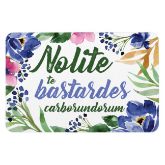 Imán Nolite te Bastardes Carborundorum Blue Floral