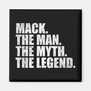 Imán Nombre Mack, Mack El Hombre El Mito La Leyenda