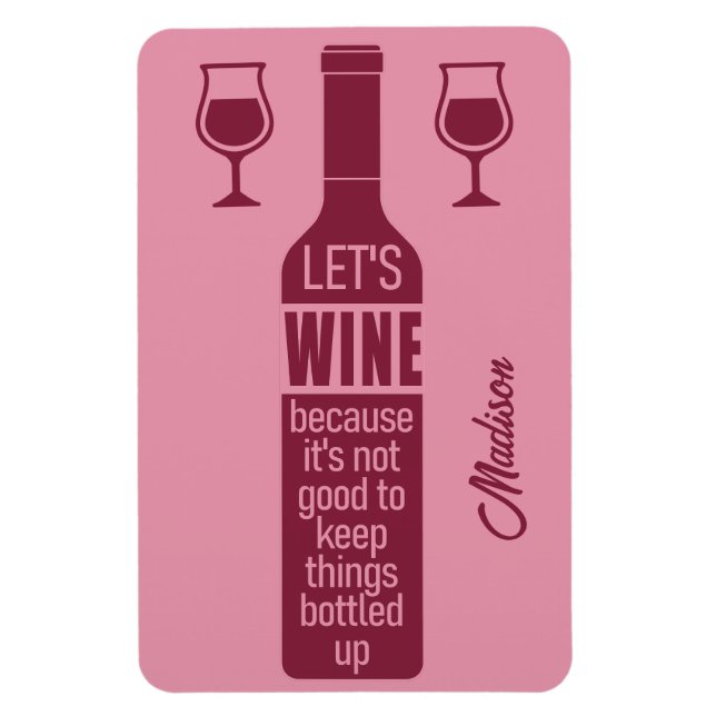 Imán Nombre personalizado Cita de vino divertida (Vertical)