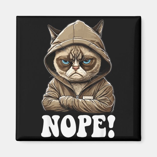Imán Nope! Nope - Employee Work Colleagues Teenager Cat (Frente)