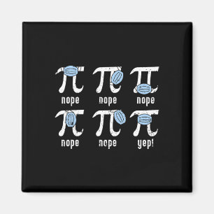 Imán Nope Pi Day Funny Face Mask Math Stuacher P