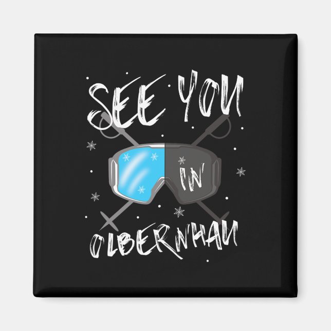 Imán Nos vemos en Olbernhau Alemania Vacaciones Goggles (Frente)