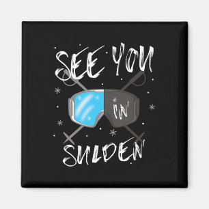 Imán Nos vemos en Sulden Senderismo Italia Vacaciones E