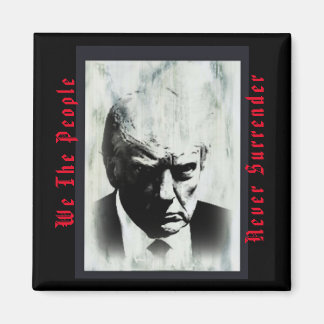 Imán Nosotros, el pueblo, nunca renunciamos a Trump Mug