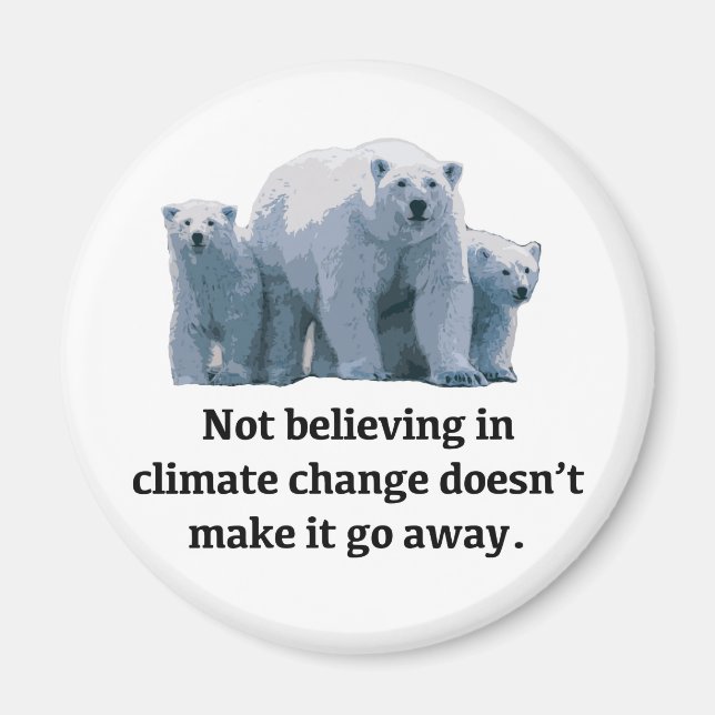 Imán Not believing in climate change (Frente)