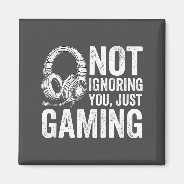 Imán Not Ignoring You Gaming Headset Graphic Video Game (Frente)