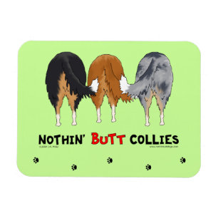 Imán Nothin' Butt Collies