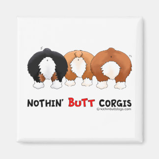 Imán Nothin' Butt Corgis