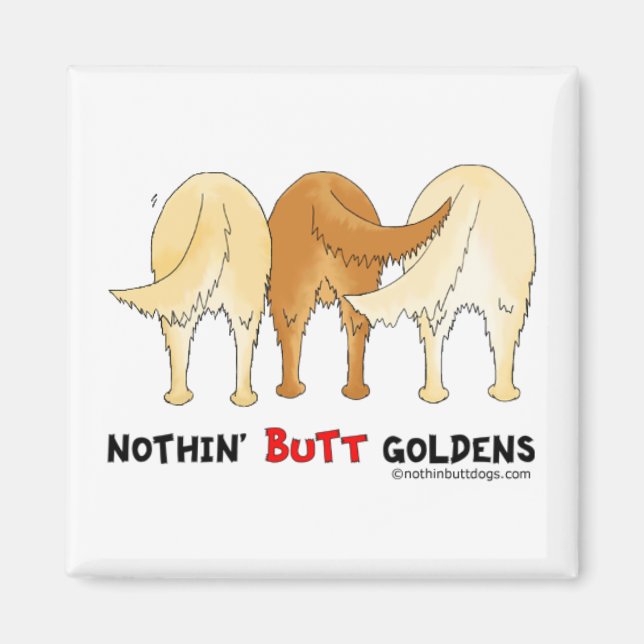 Imán Nothin' Butt Goldens (Frente)