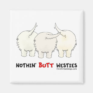Imán Nothin' Butt Westies