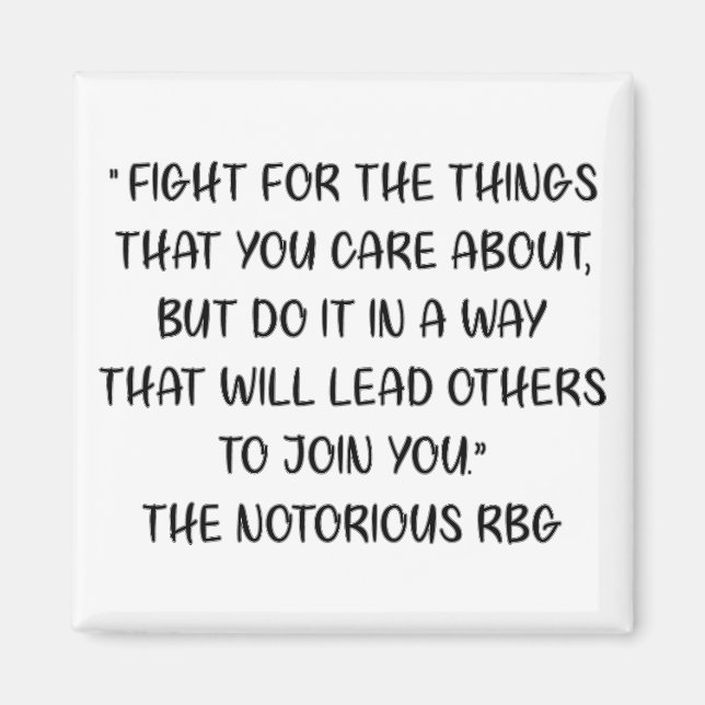 Imán Notorious RBG Quote (Frente)