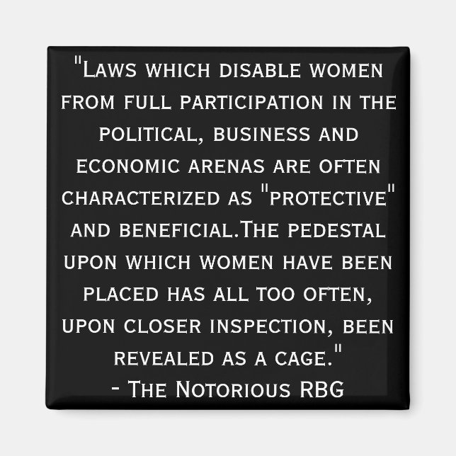 Imán Notorious RBG Quote Magnet (Frente)