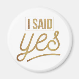 Imán Novia a ser regalo - Dije Sí Relieve metalizado do