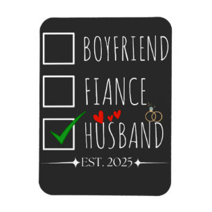 Imán Novio Fiancé Husband Est. 2025 Acabo De Casarse