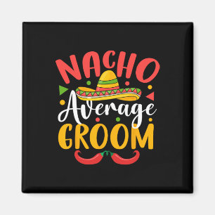 Imán Novio promedio Nacho Cinco De Mayo Familia Mexican