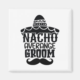 Imán Novio promedio Nacho Cinco De Mayo Fiesta Mexicana