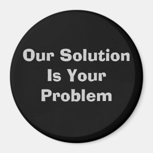 Imán Nuestra solución es su problema