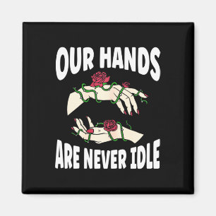 Imán Nuestras manos nunca son un lenguaje de Rótulo ame