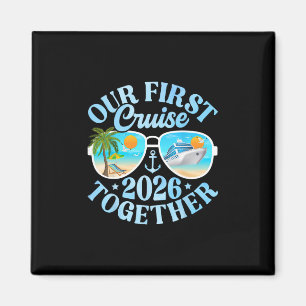 Imán Nuestro Primer Crucero 2026 Juntos Pareja Fam Coin