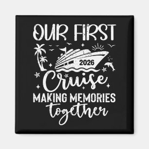 Imán Nuestro Primer Crucero 2026 Juntos Viaje Familiar