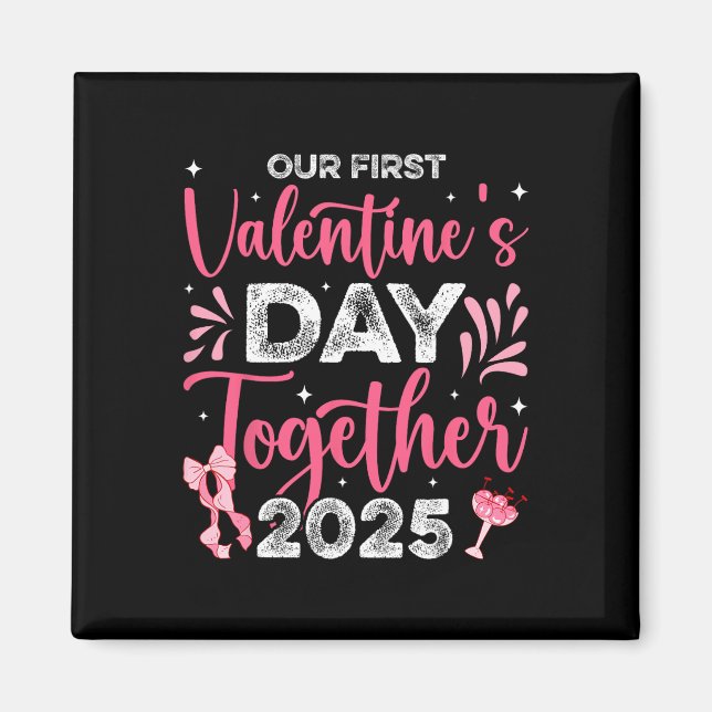 Imán Nuestro Primer Día de San Valentín Juntos 2025 Esp (Frente)