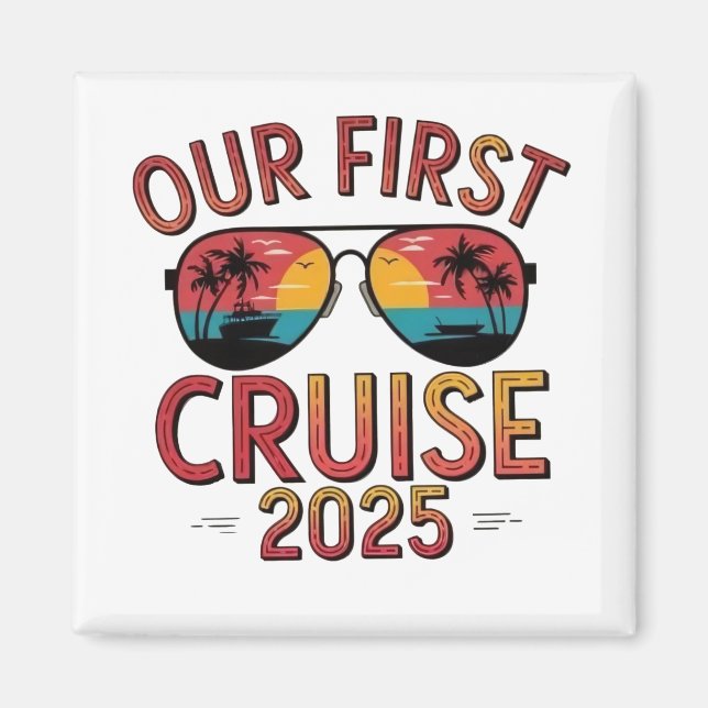 Imán Nuestro primer viaje en crucero 2025 coincidiendo (Frente)