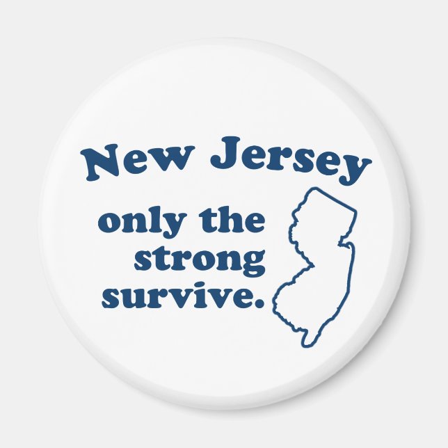 Imán Nueva Jersey Sólo Sobrevive El Fuerte (Frente)