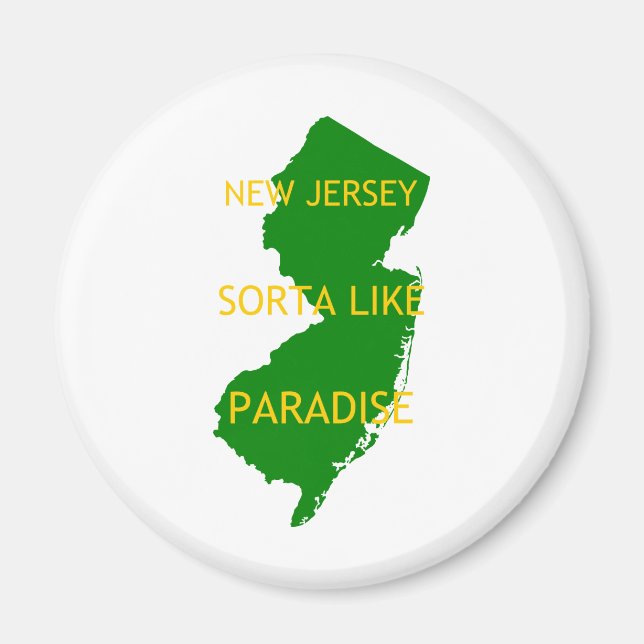Imán Nueva Jersey: Sorta como el paraíso — (Frente)