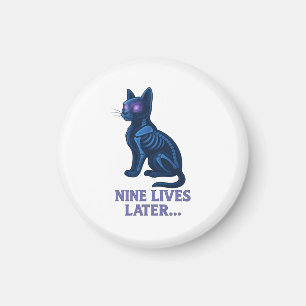 Imán Nueve Vidas Más Tarde - Camiseta Divertida de Gato