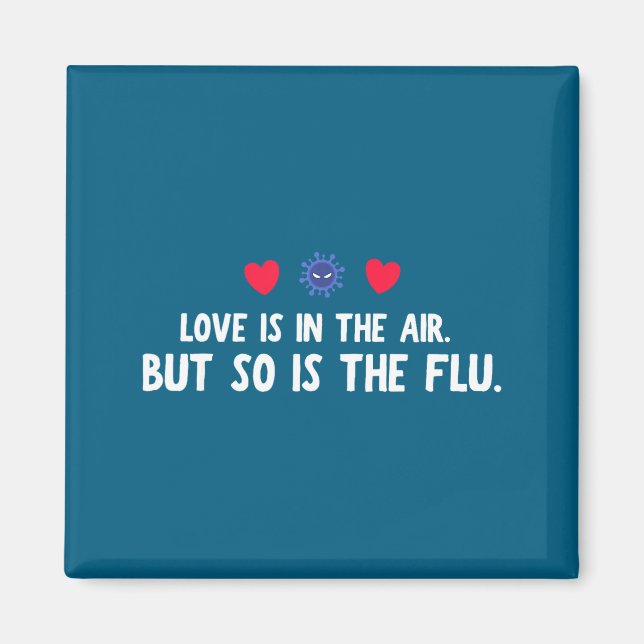 Imán Nuevo Aire Tan Flu Día de San Valentín (Frente)