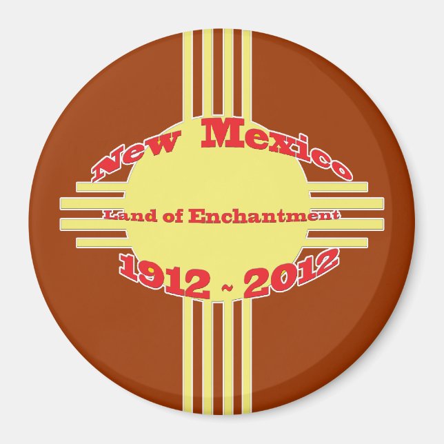 Imán Nuevo México - Celebración del centenario de Zia (Frente)