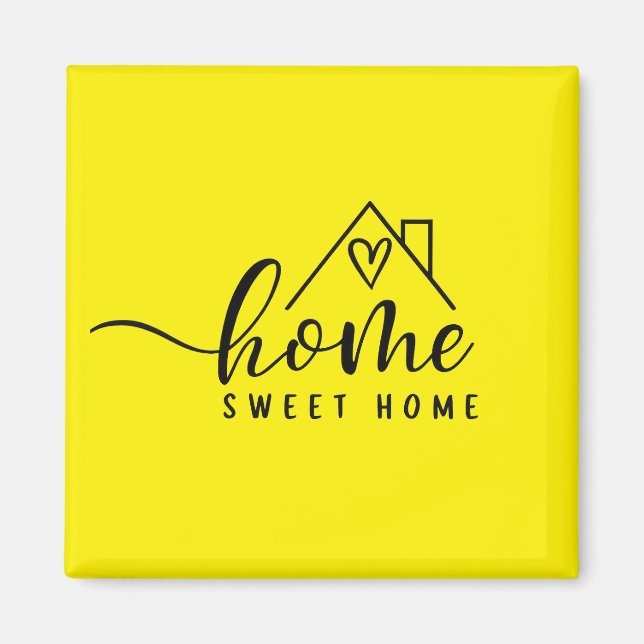 Imán Nuevo regalo para el hogar - Hogar, hogar dulce (Frente)