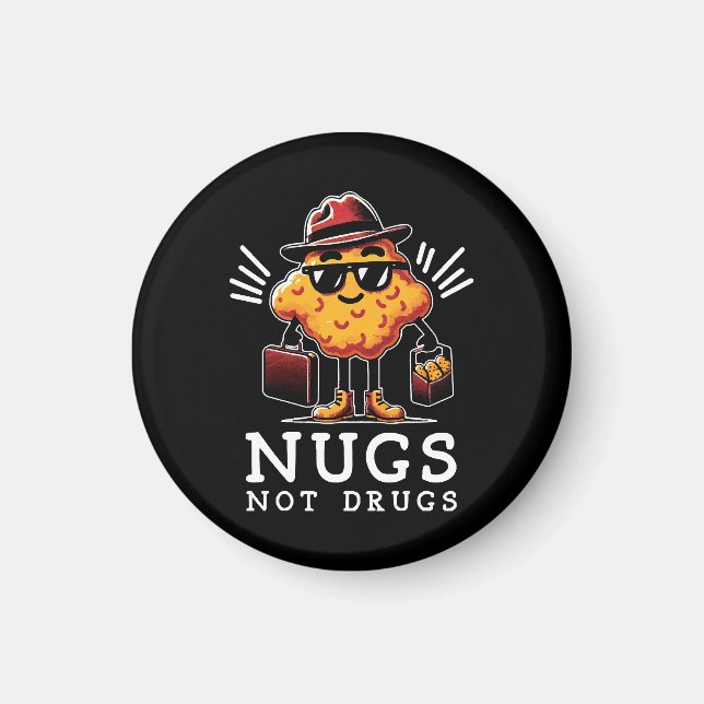 Imán Nuggets Crujientes No Drogas (Frente)