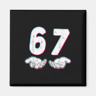 Imán Número 67 coincidente seis siete 6 7 Meme 6-7 Hall