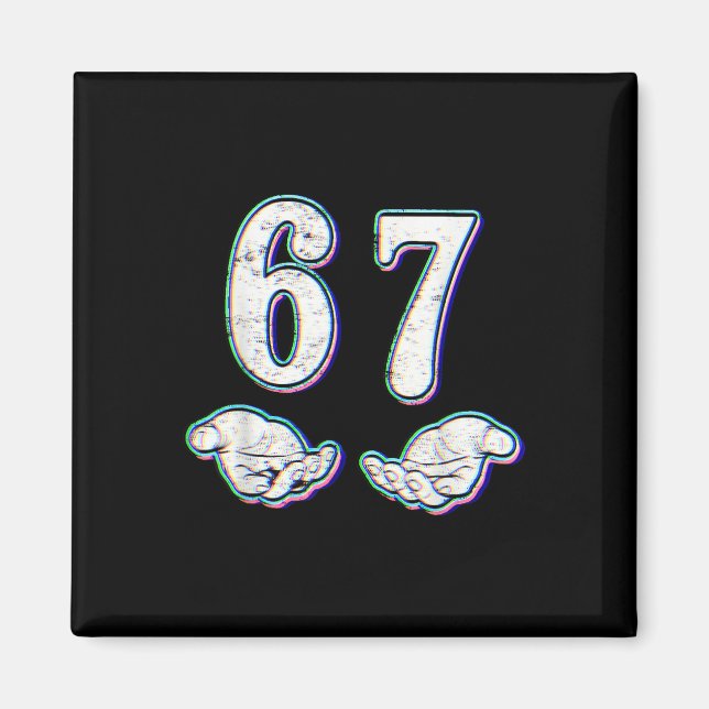 Imán Número 67 Seis Siete Coincidentes 6 7 Meme 6-7 Hal (Frente)