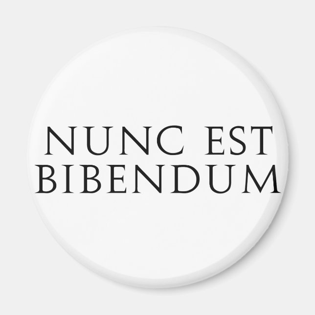 Imán Nunc Est Bibendum (Frente)