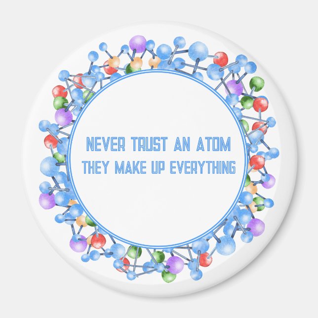 Imán Nunca confíes en un tema de ciencia divertida de Á (Frente)