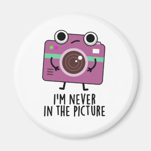 Imán Nunca estoy en la foto divertida cámara de fotos